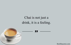 Chai Quotes in English